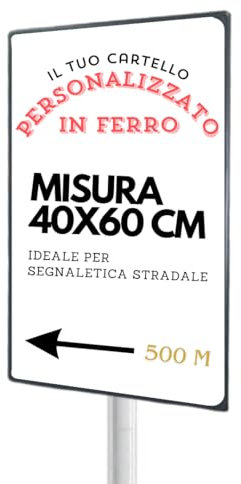 Cartello Stradale con testo e logo, personalizzato per uso esterno, in ferro, 40 x 60 cm, insegna stradale personalizzabile, per indicazioni pubblicitaria, segnaletica, resistente alle intemperie