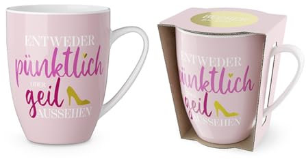 LaVida Becher für Dich 250 ml,Entweder pünktlich oder geil aussehen, Serie Mädels