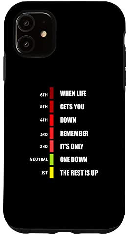 iPhone 11 6 5 4 3 2 N 1 Motorcycle Gears Quote Motorcyclist Case