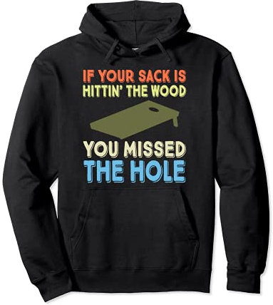 Cornhole Sack Slogan Tailgate Party Football BBQ Fun Gift Pullover Hoodie