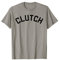 Clutch T-Shirt T-Shirt