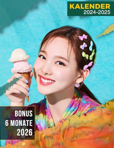Kalendar 2024 - 2025: Promi- und Unterhaltungs kalender, K-Pop, umweltfreundlich, Jan 2024 bis Jun 2026, 30 Monate, 17 x 11 geöffnet, dickes und ... Geschenk für Nayeon und Twice-Fans, deutsche