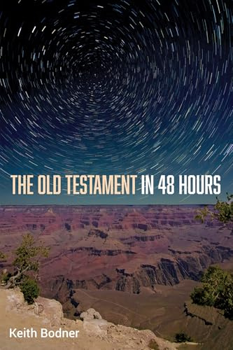 The Old Testament in 48 Hours