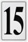 M METERXITY Aluminum Number Sign 15, 11.8 Inch House Numbers and Metal Letters, Parking Spot Letter Signs, Metal Letter Wall Decor for Garden/Door/Mailbox [Black Text On White]