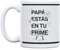 UO Taza con mensaje Papá, estás en tu prime. Taza para Desayuno. Regalo Lleno de Amor para Papá. Detalle Original para El día del Padre. Capacidad 350 ml, Cerámica.