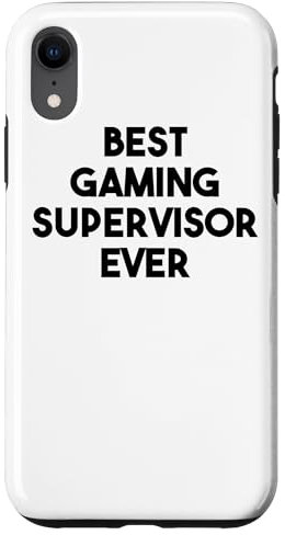 iPhone XR Gaming Funny - Best Gaming Supervisor Ever Case