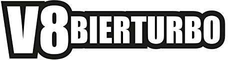 Plott Aufkleber V8 Bierturbo Bier Turbo Spruch Fun Lustig Sticker Tuning