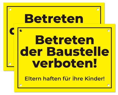 Betreten der Baustelle verboten Schilder –Schild Eltern haften für ihre Kinder – PVC-Hartschaumplatte (30 x 20 cm) (2)
