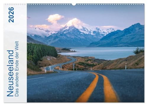 Neuseeland - Das andere Ende der Welt (Wandkalender 2026 DIN A2 quer), CALVENDO Monatskalender: Eine fotografische Expedition durch Neuseeland (CALVENDO Orte)