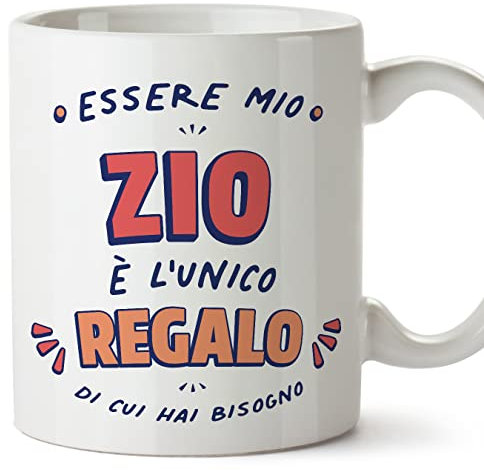 Mugffins Tazza in ceramica per ZIO 11 oz / 350 ml - In italiano - Sono l'Unico Regalo di cui Hai Bisogno - Idea regalo per compleanno, anniversario, natale