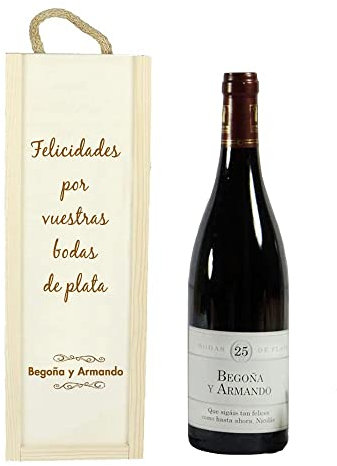 Regalo Personalizable para Parejas por Sus Bodas de Plata: Botella de Vino Personalizada con Sus Nombres y la dedicatoria Que tú Quieras en Caja de Madera Personalizada