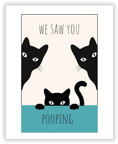Druck-Palast We Saw You Pooping Katzenposter - 40x50cm - Kunstdruck Poster - Wohnzimmer Schlafzimmer - Lustig Verspielt Humorvoll - Hochwertiger semimatter Druck