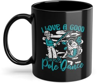 Tasse à café « I Love A Good Pole Dance » pour pêcheur en mer - Noir (03932W)