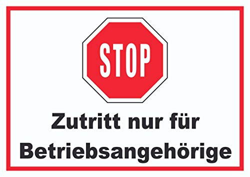 HB-Druck Stop Zutritt nur für Betriebsangehörige Schild A5 (148x210mm)