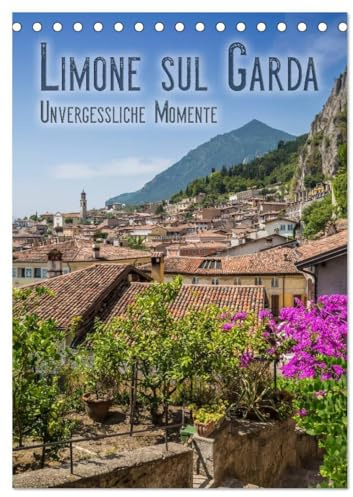 LIMONE SUL GARDA Unvergessliche Momente (Tischkalender 2026 DIN A5 hoch), CALVENDO Monatskalender: Beliebtes Reiseziel am Gardasee (CALVENDO Orte)