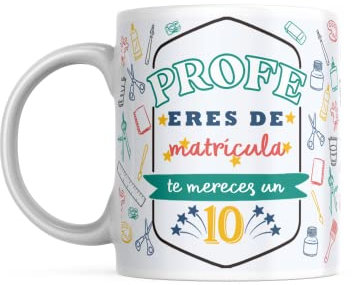 Taza para Profesor/Prodesora- Taza Profe Eres de Matricula- Regalo Original- Fin de Curso- Taza Desayuno/Café - Céramica 350ml - Graduación-Taza Maestro/Maestra