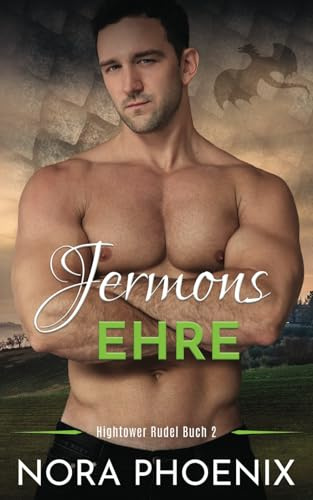 Jermons Ehre (Hightower Rudel, Band 2)