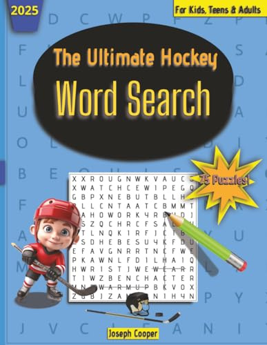 The Ultimate Hockey Word Search Challenge: 75+ Ice Hockey-Themed Puzzles for Die-Hard Fans and Puzzle Lovers