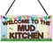 Red Ocean Placa de regalo con texto en inglés Welcome Mud Kitchen, para colgar al aire libre