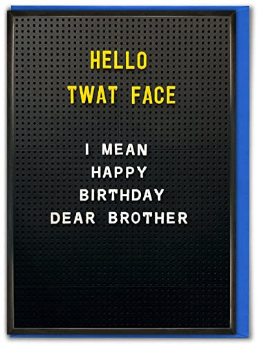 Brainbox Candy - Funny Brother Birthday Card - Rude Cheeky Card Humour - 'Twat Face' - Great Novelty Joke Cards For Siblings With A Sense Of Humour