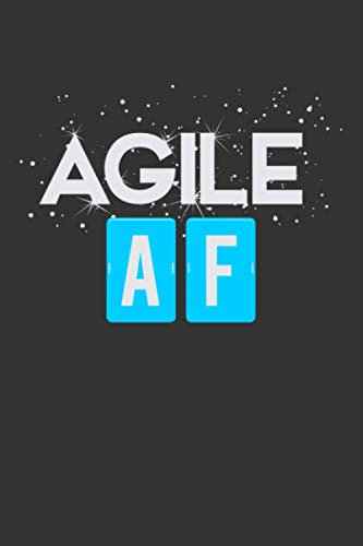 Agile AF: Blank Lined Notebook