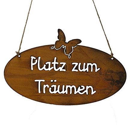 Schild Spruchtafel rostiges Gartenschild Edelrost Rost zum hängen Gartendeko Platz zum Träumen Oval (Platz zum Träumen)