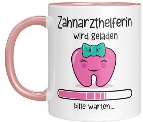 Lustige Tasse für Zahnarzthelferinnen | Zahnärzthelferin wird geladen - bitte warten | Kaffeebecher, 330 ml | Geschenkidee