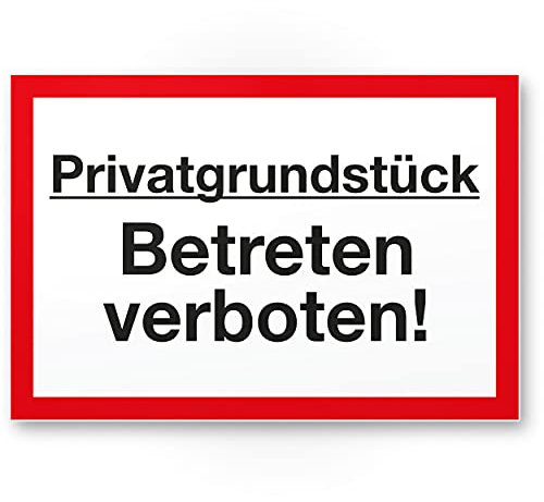 Komma Security Privatgrundstück Betreten verboten Schild 30 x 20 cm Hinweisschild Grundstück Verbotsschild - Betreten verboten Warnhinweis widerrechtlich betreten Abschreckung Prävention