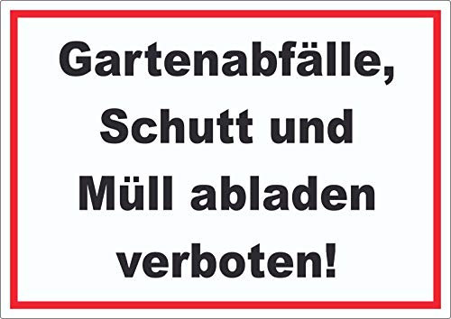 Gartenabfälle, Schutt und Müll abladen verboten Aufkleber A5 (148x210mm)