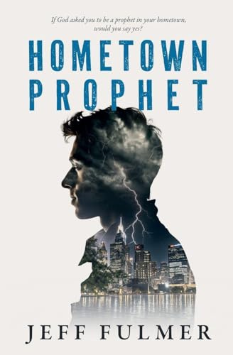 Hometown Prophet (Prophecy)