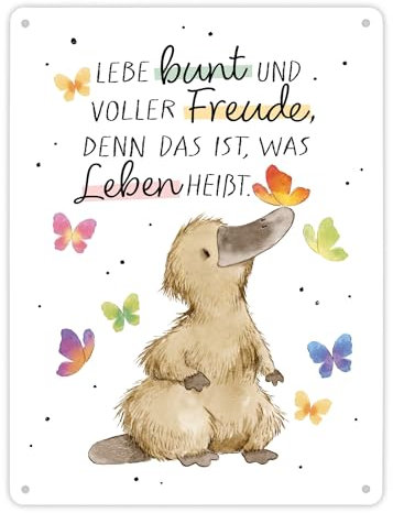 Schnabeltier Metallschild XL in 21x28 cm mit Spruch Lebe bunt und freudig Positives Leben Glücklich Wie Ente Schmetterling Motivation