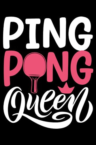 Ping Pong Queen Women Girls Funny Table Tennis Player Fan: Ping Pong Racket Player Table Tennis Equipment | Dot Grid Journal, Notebook or Organizer | ... book, Scheduler, Task Checklist | 6x9 Inch