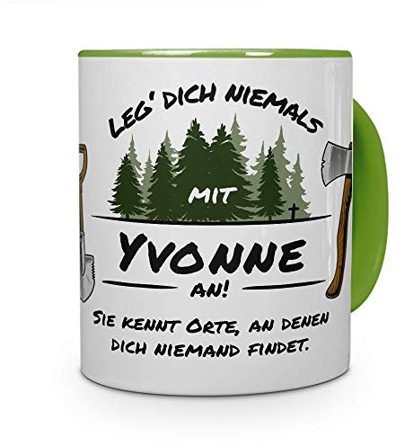 printplanet Tasse - Leg Dich Nicht mit Yvonne an - Namenstasse, Kaffeebecher, Mug, Becher, Kaffeetasse - Farbe Grün