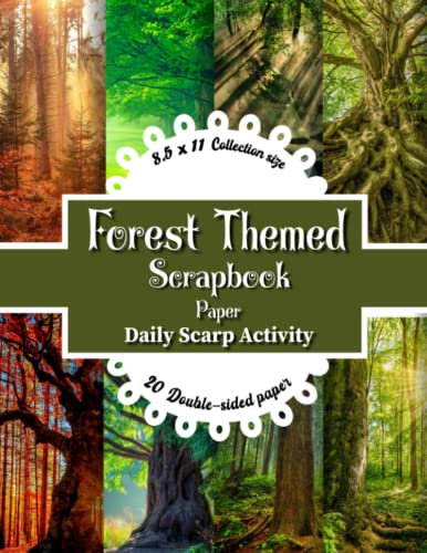 Forest Scrapbook Paper Nature Themed: Green Trees Double Sided Decorative Craft Paper for DIY Cards Making, Gift Wrapping, Scrapbooking Kit, Origami, ... and Crafts Projects Paper Size 8.5 x 11