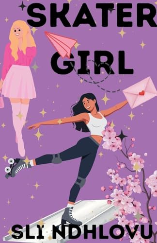 Skater Girl (Skater Girls in the City, Band 1)
