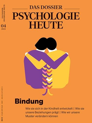 Psychologie Heute Dossier 4/2024 Bindung