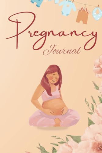 Moms-To-Be: Pregnancy Journal, Book for mum to be, 280 pages, 6x9in