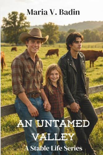 An Untamed Valley: A Stable Life Series