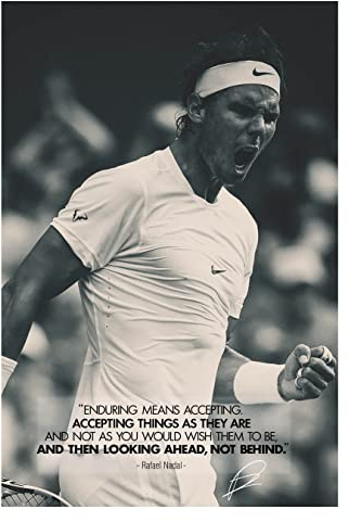 Rafael Nadal Zitat | Akzeptieren von Dingen | Fotodruckposter | vorsigniert | Pro Glanzpapier | Größe: A4 (21 x 29,7 cm)