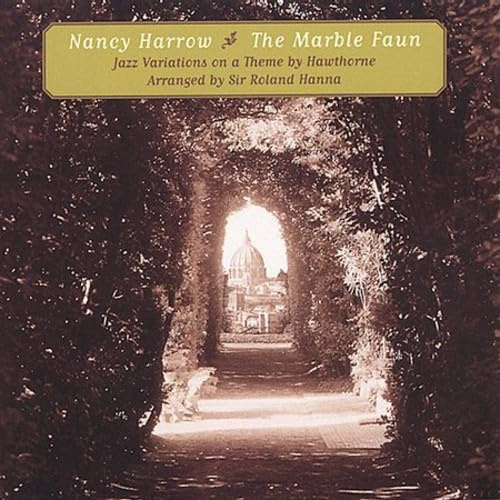 The Marble Faun: Jazz Variations on a Theme by Hawthorne