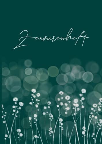 Zensurenheft: Praktisches Notenheft A4 für Lehrerinnen und Lehrer Softcover Design Meeresblume