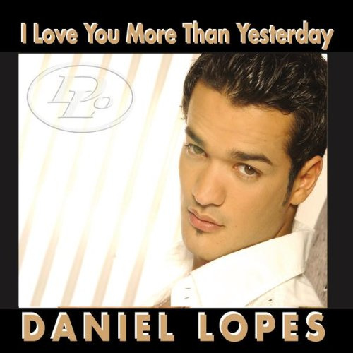 I Love You More Than Yesterday