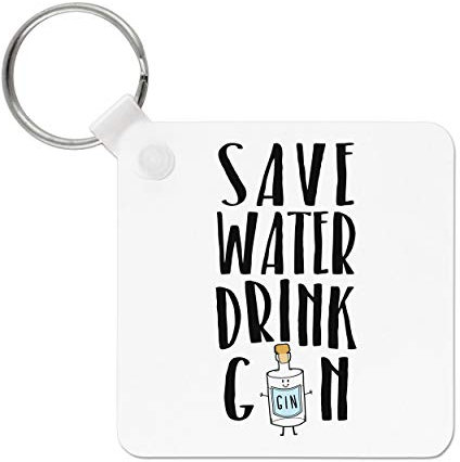 Save Water Drink Gin Keyring Key Chain