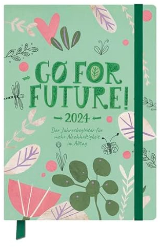 Buchkalender Jahresbegleiter Go for Future! - Kalender 2024 - Korsch-Verlag - Eine Woche auf zwei Seiten - Terminplaner - 13 cm x 18,5 cm