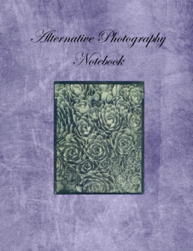 Alternative Photography Notebook 8 1/2 x 11