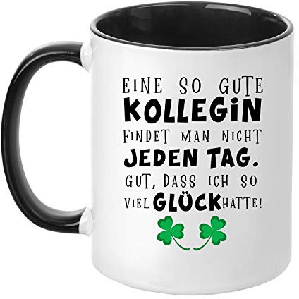 Tassenticker® Eine so gute Kollegin findet man nicht jeden Tag - beidseitig bedruckt - Kaffeetasse - Arbeit - Büro - Geschenkidee (schwarz)