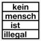 Aufkleber #gegenrasissmus kein mensch ist illegal Schild Folie selbstklebend | 5-40cm Made in Germany, Größen Name: 5x5cm