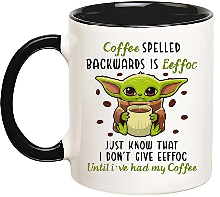 Fonhark - Alien Mug, Coffee Spelled Backwards is Eeffoc, Just Know That I Don't Give Eeffoc Until I've Had My Coffee, 11 Oz Novelty Coffee Mug/Cup