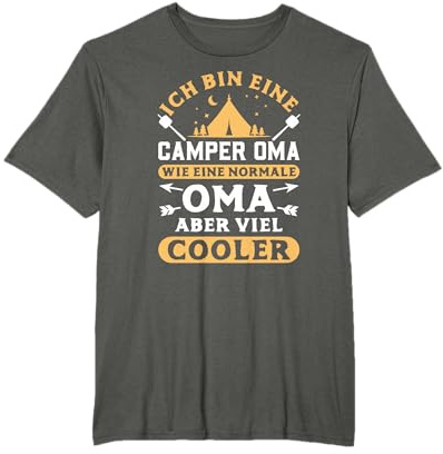 Ich bin eine Camper Oma Camping Geschenk T-Shirt