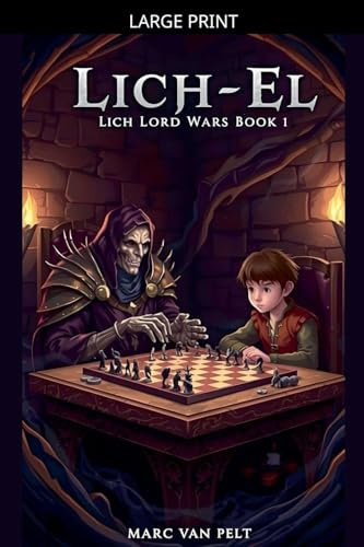 Lich-El (The Lich Lord Wars, Band 1)